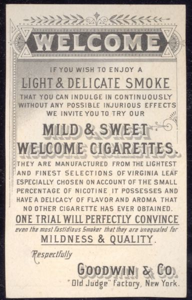 BCK Trade Card 1890s Old Judge Goodwin Mild and Sweet Welcome Cigarettes Tobacco NY.jpg